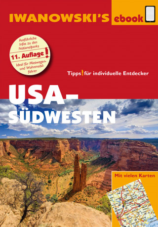 Marita Bromberg, Dirk Kruse-Etzbach: USA-Südwesten - Reiseführer von Iwanowski