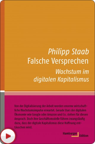 Philipp Staab: Falsche Versprechen