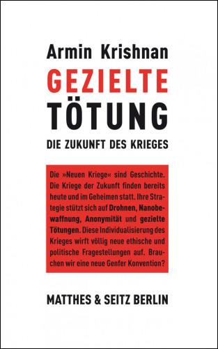 Armin Krishnan: Gezielte Tötung