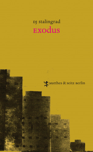DJ Stalingrad: Exodus
