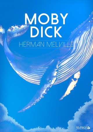 Herman Melville: Moby Dick