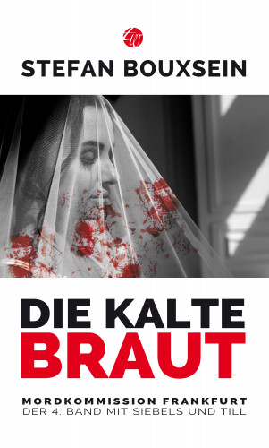 Stefan Bouxsein: Die kalte Braut