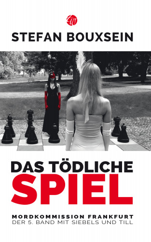 Stefan Bouxsein: Das tödliche Spiel