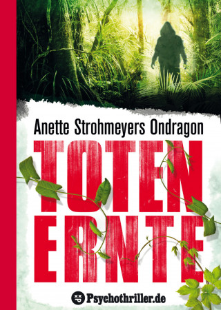 Anette Strohmeyer: Ondragon 2: Totenernte