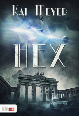 Kai Meyer: Hex