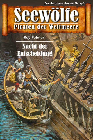 Roy Palmer: Seewölfe - Piraten der Weltmeere 138