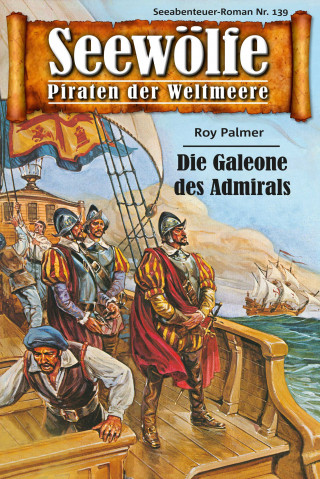 Roy Palmer: Seewölfe - Piraten der Weltmeere 139