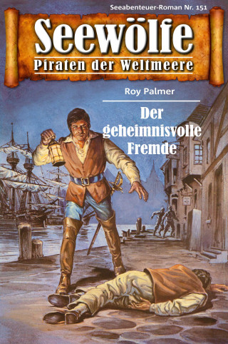 Roy Palmer: Seewölfe - Piraten der Weltmeere 151