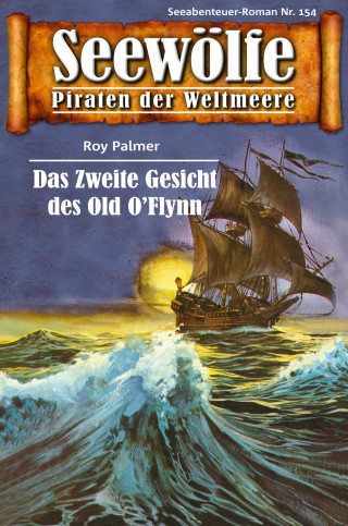 Roy Palmer: Seewölfe - Piraten der Weltmeere 154