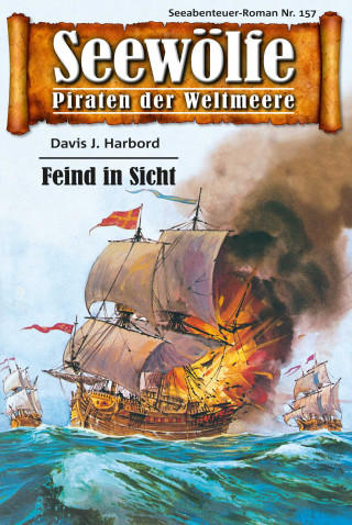 Davis J. Harbord: Seewölfe - Piraten der Weltmeere 157