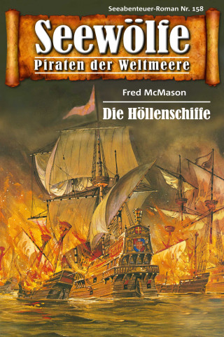 Fred McMason: Seewölfe - Piraten der Weltmeere 158