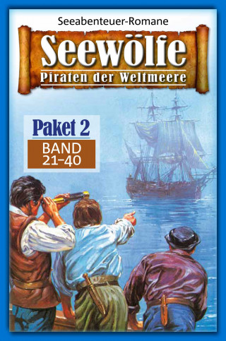 Davis J. Harbord, John Roscoe Craig, John Curtis, Roy Palmer: Seewölfe Paket 2