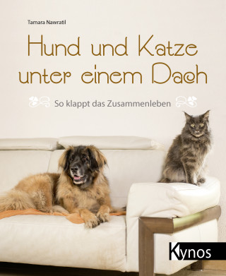 Tamara Nawratil: Hund und Katze unter einem Dach