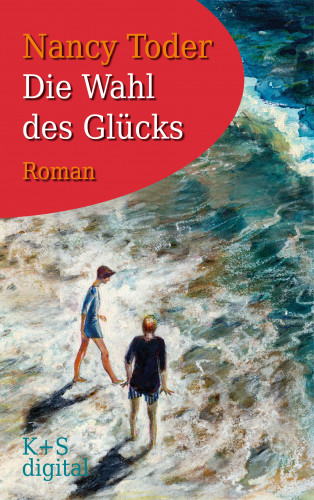 Nancy Toder: Die Wahl des Glücks