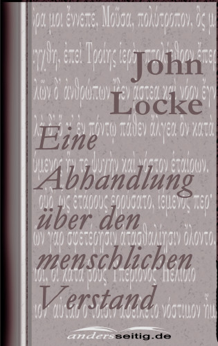 John Locke: Eine Abhandlung über den menschlichen Verstand