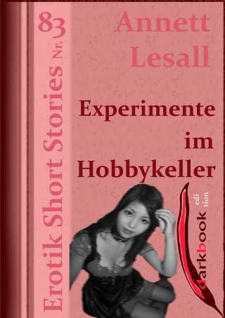 Annett Lesall: Experimente im Hobbykeller