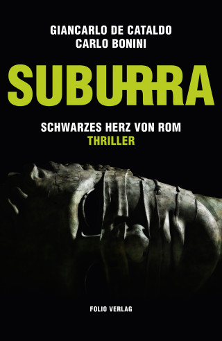 Giancarlo De Cataldo, Carlo Bonini: Suburra