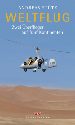 Andreas Stütz: Weltflug