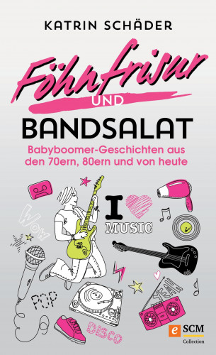 Katrin Schäder: Föhnfrisur und Bandsalat