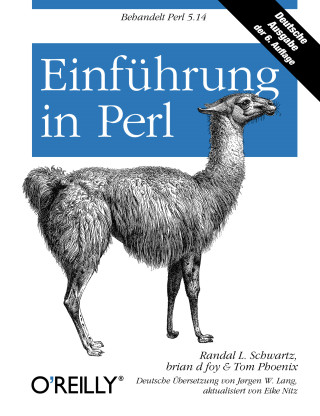Randal L. Schwartz, Tom Phoenix, brian d foy: Einführung in Perl