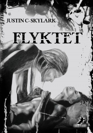 Justin C. Skylark: Flyktet