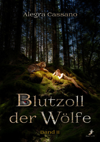 Alegra Cassano: Blutzoll der Wölfe: Band 2