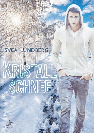 Svea Lundberg: Kristallschnee