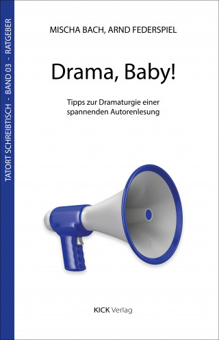 Mischa Bach, Arnd Federspiel: Drama, Baby!