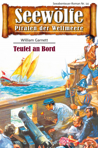 William Garnett: Seewölfe - Piraten der Weltmeere 14