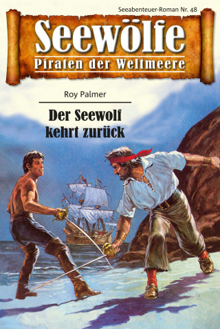 Roy Palmer: Seewölfe - Piraten der Weltmeere 48