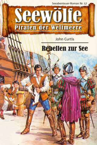 John Curtis: Seewölfe - Piraten der Weltmeere 57