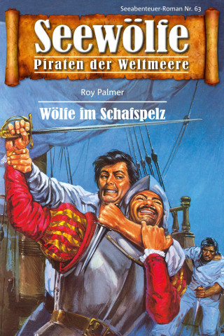 Roy Palmer: Seewölfe - Piraten der Weltmeere 63