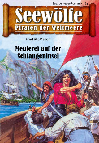 Fred McMason: Seewölfe - Piraten der Weltmeere 64