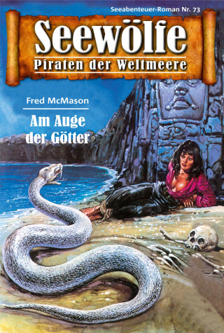 Fred McMason: Seewölfe - Piraten der Weltmeere 73