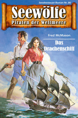 Fred McMason: Seewölfe - Piraten der Weltmeere 86