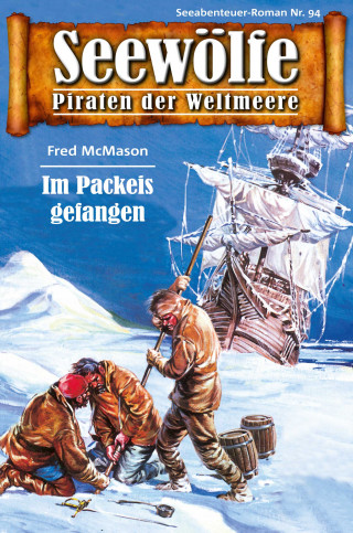 Fred McMason: Seewölfe - Piraten der Weltmeere 94