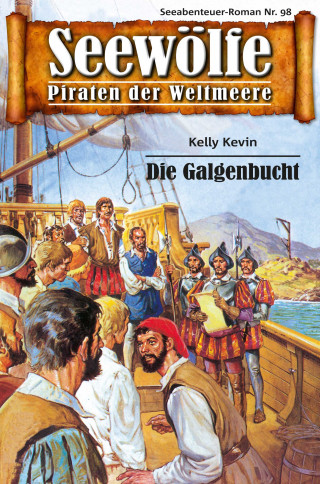 Kelly Kevin: Seewölfe - Piraten der Weltmeere 98