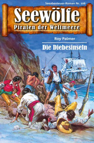 Roy Palmer: Seewölfe - Piraten der Weltmeere 106