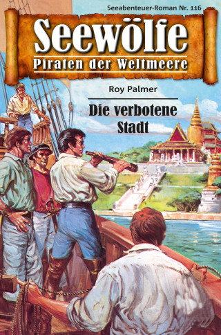 Roy Palmer: Seewölfe - Piraten der Weltmeere 116