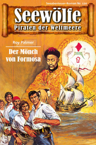 Roy Palmer: Seewölfe - Piraten der Weltmeere 120
