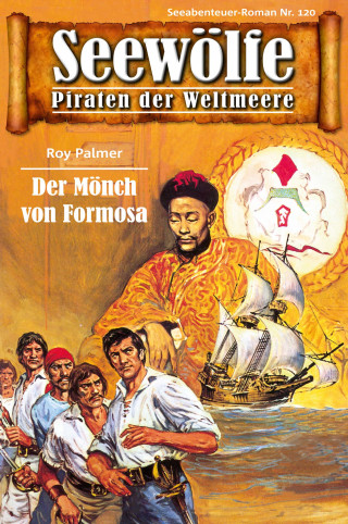 Roy Palmer: Seewölfe - Piraten der Weltmeere 120