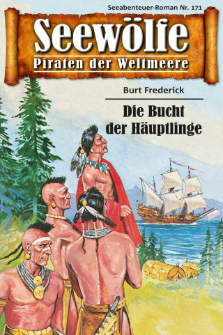 Burt Frederick: Seewölfe - Piraten der Weltmeere 171