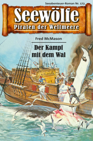 Fred McMason: Seewölfe - Piraten der Weltmeere 173