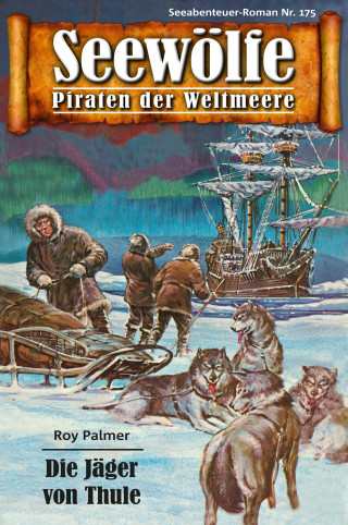 Roy Palmer: Seewölfe - Piraten der Weltmeere 175
