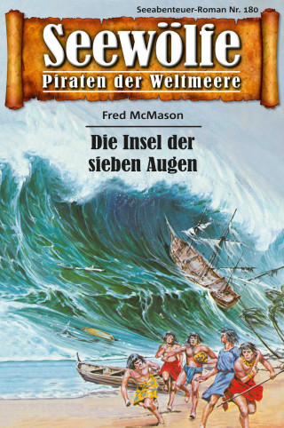 Fred McMason: Seewölfe - Piraten der Weltmeere 180