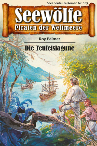 Roy Palmer: Seewölfe - Piraten der Weltmeere 183
