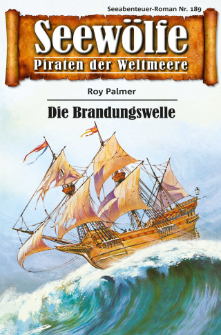 Roy Palmer: Seewölfe - Piraten der Weltmeere 189