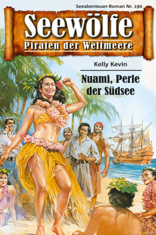 Kelly Kevin: Seewölfe - Piraten der Weltmeere 190