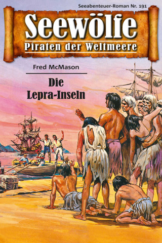Fred McMason: Seewölfe - Piraten der Weltmeere 191