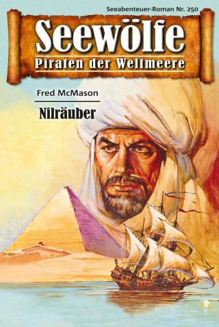 Fred McMason: Seewölfe - Piraten der Weltmeere 250